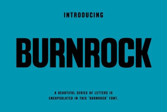Burnrock: A Futuristic Font for Modern Branding