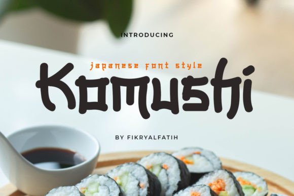 Discovering Komushi: A Typeface Rooted in Japanese Artistry
