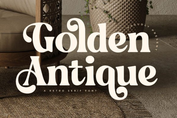 Golden Antique: The Luxury Serif for Timeless Design