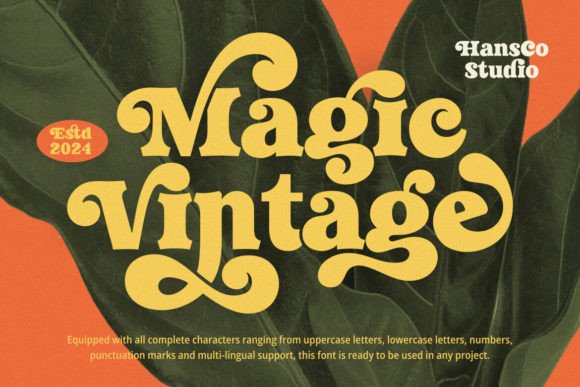 Magic Vintage: A Typeface That Tells a Story