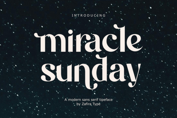 Miracle Sunday: The Modern Sans Serif for Clear Branding