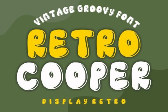 Retro Cooper: A Dynamic Groovy Display Font