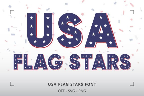 USA Flag Stars: A Typeface for Patriotic Design Projects